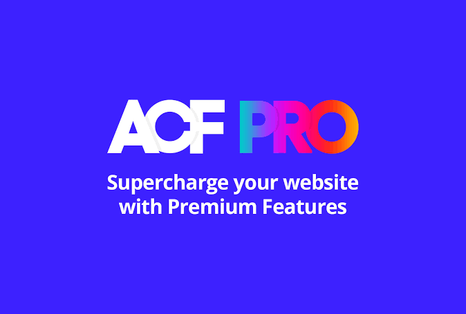 افزونه ACF Pro - فیلدهای سفارشی پیشرفته وردپرس
